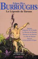 Couverture du livre « Tarzan : la légende de Tarzan » de Edgar Rice Burroughs aux éditions Omnibus