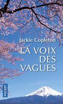 Couverture du livre « La voix des vagues » de Jackie Copleton aux éditions Pocket