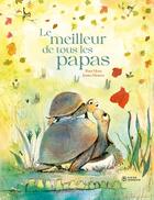 Couverture du livre « Le meilleur de tous les papas » de Jessica Meserve et Peter Horn aux éditions Didier Jeunesse