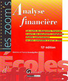 Couverture du livre « Analyse financière (12è édition) » de Grandguillot Beatric aux éditions Gualino