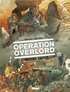 Couverture du livre « Opération Overlord t.4 : commando Kieffer » de Bruno Falba et Davide Fabbri aux éditions Glenat