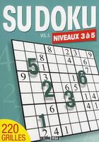 Couverture du livre « Sudoku t.5 ; niveaux 3 à 5 » de Brozinska Anastas. aux éditions Editions Esi