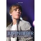 Couverture du livre « Justin Bieber ; le petit prodige musical » de Marc Shapiro aux éditions Music And Entertainment