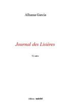 Couverture du livre « Journal des lisières ; 52 suites » de Alhama Garcia aux éditions Unicite