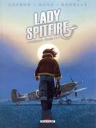Couverture du livre « Lady Spitfire : Intégrale t.1 à t.4 » de Sebastien Latour et Maza aux éditions Delcourt