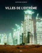 Couverture du livre « Villes de l'extreme » de Denizeau/Viart aux éditions Grund