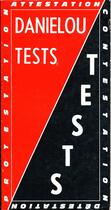 Couverture du livre « Tests ; attestation ; contestation ; détestation ; protestation » de Jean Danielou aux éditions Beauchesne