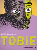 Couverture du livre « Tobie » de Quentin Denoyelle aux éditions Mame