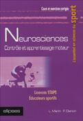 Couverture du livre « Neurosciences - controle et apprentissage moteur » de Danion/Marin aux éditions Ellipses