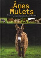 Couverture du livre « Les ânes et les mulets » de Victor Simeon aux éditions De Vecchi