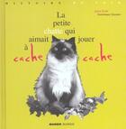 Couverture du livre « Petite chatte qui aimait jouer a cache cache » de Dolle aux éditions Mango