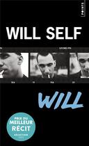 Couverture du livre « Will » de Will Self aux éditions Points