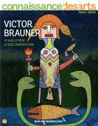 Couverture du livre « Victor brauner » de Connaissance Des Art aux éditions Connaissance Des Arts