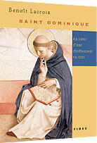 Couverture du livre « Saint dominique » de Benoit Lacroix aux éditions Fides