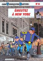 Couverture du livre « Les Tuniques Bleues Tome 45 : émeutes à New York » de Raoul Cauvin et Willy Lambil aux éditions Dupuis