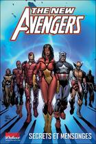 Couverture du livre « The new Avengers t.2 : secrets et mensonges » de Steve Mcniven et Brian Michael Bendis aux éditions Panini