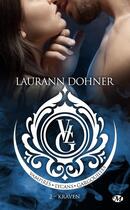 Couverture du livre « Vampires, lycans, gargouilles t.2 : Kraven » de Laurann Dohner aux éditions Milady