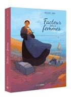 Couverture du livre « Facteur pour femmes - iles aux remords - ecrin » de Quella-Guyot/Morice aux éditions Bamboo