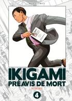 Couverture du livre « Ikigami Tome 4 » de Motoro Mase aux éditions Crunchyroll