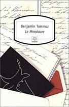 Couverture du livre « Le Minotaure » de Benjamin Tammuz aux éditions Motifs