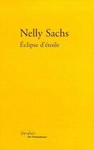 Couverture du livre « Éclipse d'étoile » de Nelly Sachs aux éditions Verdier
