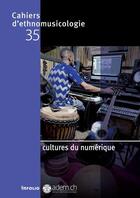 Couverture du livre « Cahiers d'ethnomusicologie 35. cultures du numerique » de  aux éditions Infolio
