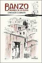 Couverture du livre « Banzo, mémoires de la favela » de Conceicao Evaristo aux éditions Anacaona