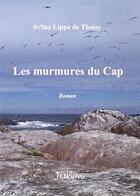 Couverture du livre « Les murmures du Cap » de Soline Lippe De Thoisy aux éditions Tensing