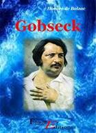 Couverture du livre « Gobseck » de Honoré De Balzac aux éditions Thriller Editions