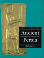 Couverture du livre « Ancient persia » de Curtis John aux éditions British Museum