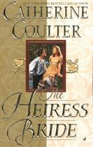 Couverture du livre « The Heiress Bride » de Catherine Coulter aux éditions Penguin Group Us