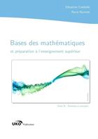 Couverture du livre « Bases des mathematiques et preparation a l'enseignement superieur : formules et concepts » de Combefis/Nootens aux éditions Lulu