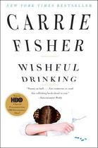 Couverture du livre « Wishful Drinking » de Carrie Fisher aux éditions Simon & Schuster