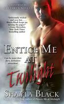 Couverture du livre « Entice Me at Twilight » de Black Shayla aux éditions Pocket Books