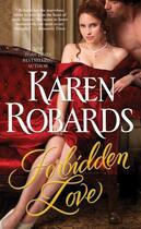 Couverture du livre « Forbidden Love » de Karen Robards aux éditions Pocket Books