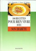 Couverture du livre « Bien Vivre Avec Son Diabete » de Guillaume Charpentier aux éditions Hachette Pratique