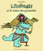 Couverture du livre « Le Piratosaure et le trésor des pyramides » de Alex Sanders aux éditions Gallimard Jeunesse Giboulees