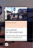 Couverture du livre « Les oubliés du rêve américain » de Nicolas Duvoux aux éditions Puf