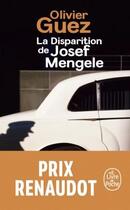 Couverture du livre « La disparition de Josef Mengele » de Olivier Guez aux éditions Le Livre De Poche