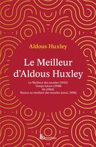 Couverture du livre « Le meilleur d'Aldous Huxley » de Aldous Huxley aux éditions Omnibus