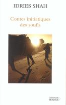 Couverture du livre « Contes initiatiques des soufis » de Neaumet Jean aux éditions Rocher