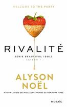 Couverture du livre « Rivalité » de Alyson Noel aux éditions Harpercollins