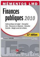 Couverture du livre « Finances publiques 2010 (13e édition) » de Francois Chouvel aux éditions Gualino