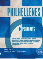 Couverture du livre « Philhellènes, 14 portraits » de Jimmy Jamar aux éditions Bord De L'eau