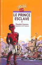 Couverture du livre « Le Prince Esclave » de A Cameron aux éditions Rageot
