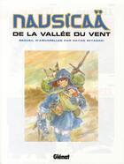 Couverture du livre « Nausicaä de la vallée du vent ; art book » de Hayao Miyazaki aux éditions Glenat