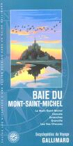 Couverture du livre « Baie du Mont-Saint-Michel » de Collectif Gallimard aux éditions Gallimard-loisirs