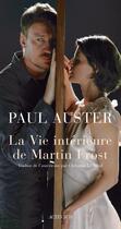 Couverture du livre « La vie intérieure de Martin Frost » de Paul Auster aux éditions Actes Sud