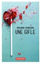 Couverture du livre « Une gifle » de Marie Simon aux éditions Autrement
