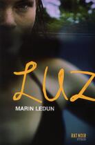 Couverture du livre « Luz » de Marin Ledun aux éditions Syros